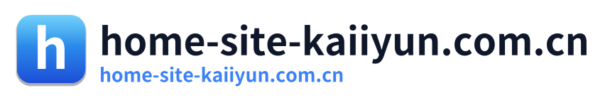 home-site-kaiiyun.com.cn Logo